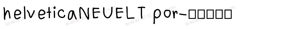 helveticaNEUELT por字体转换